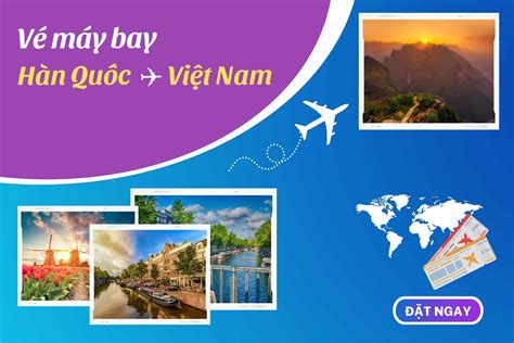 Cách gọi từ Hàn Quốc về Việt Nam giá rẻ nhất .